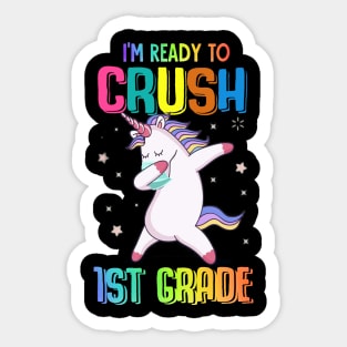 Tee - Unicorn I'm ready to crush 1ST Grade 2020 Sticker
